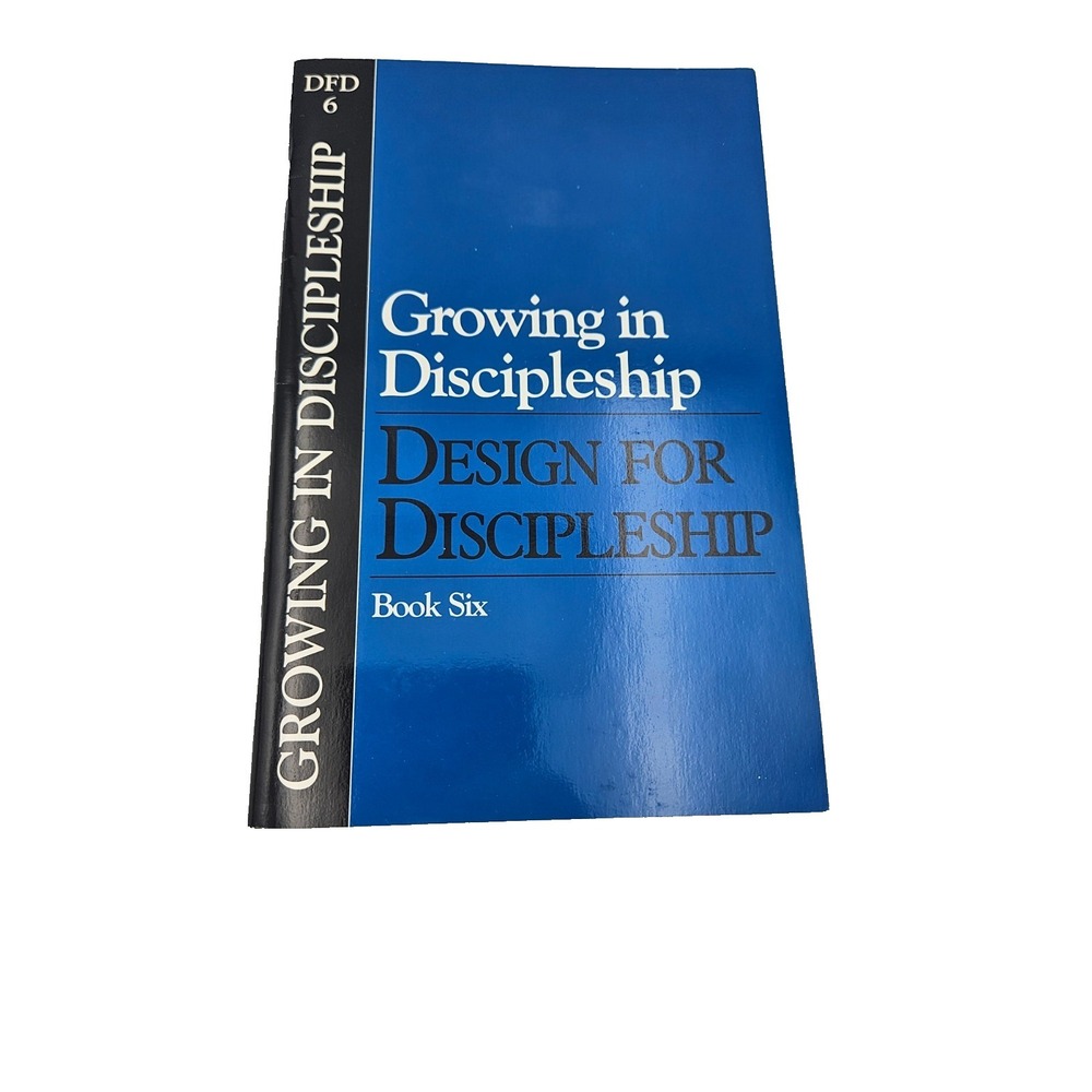 Christian Bible Study Workbook Growing in Discipleship Book 6 NavPress